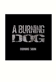 Burning Dog one sheet